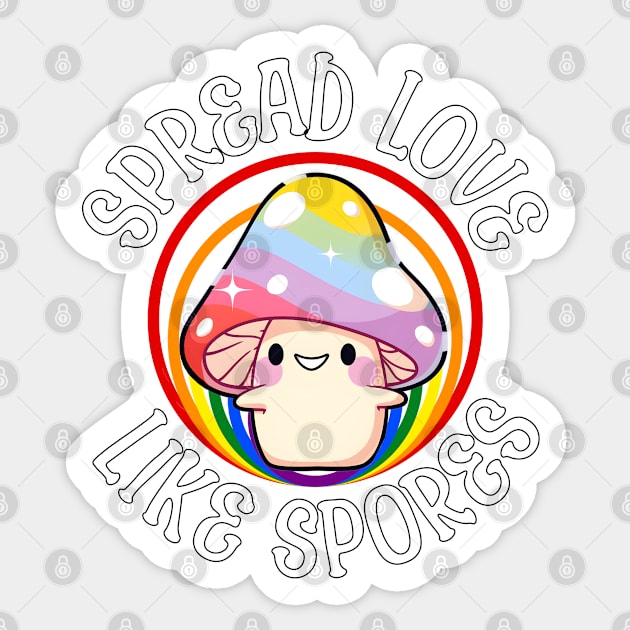 Spread Love Like Spores Sticker by Luxinda